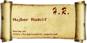 Hujber Rudolf névjegykártya